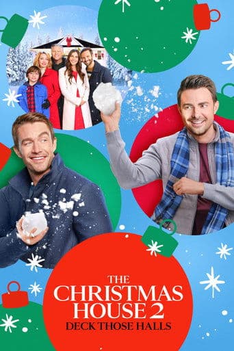 Watch The Christmas House 2: Deck Those Halls free online