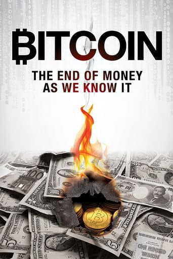 Watch Bitcoin: The End of Money as We Know It free online