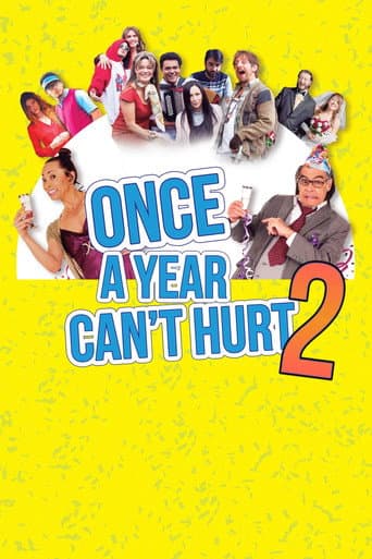Watch Once a Year Can't Hurt 2 free online