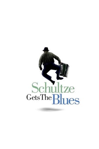 Watch Schultze Gets the Blues free online