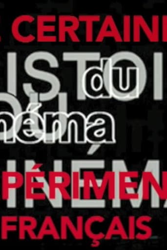 Watch Une certaine histoire du cinéma expérimental français free online