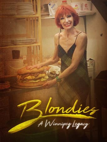 Watch Blondie's: A Winnipeg Legacy free online