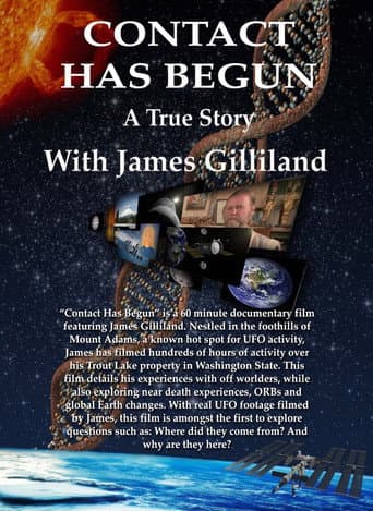 Watch Contact Has Begun: A True Story With James Gilliland free online