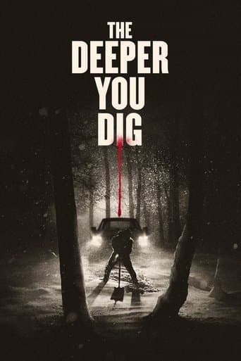 Watch The Deeper You Dig free online