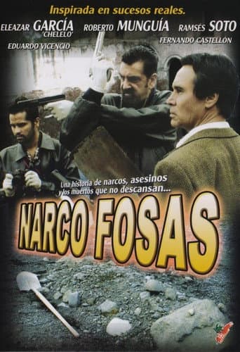 Watch Narcofosas free online