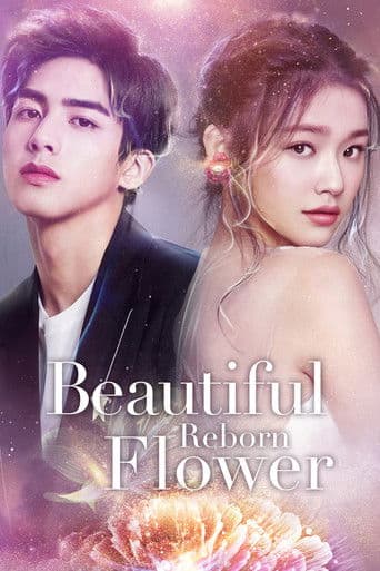 Watch Beautiful Reborn Flower free online