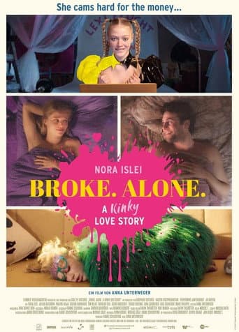 Watch BROKE. ALONE. A kinky love story free online