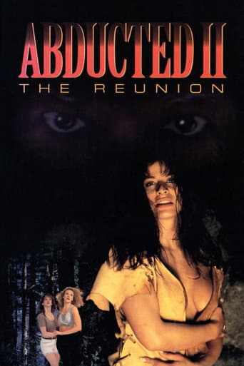 Watch Abducted II: The Reunion free online