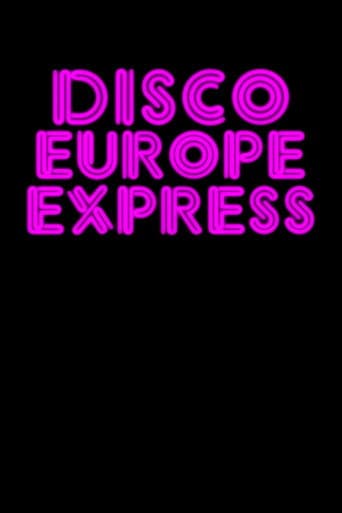 Watch Disco Europe Express free online
