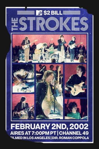 Watch The Strokes: MTV $2 Bill Concert free online