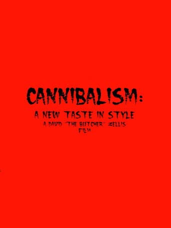 Watch Cannibalism: A New Taste in Style free online