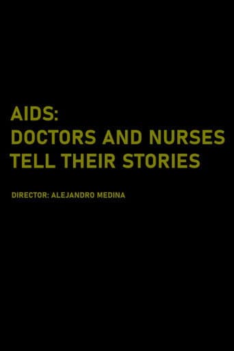 Watch AIDS: Doctors and Nurses Tell Their Stories free online