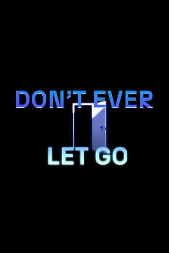Watch Don't Ever Let Go free online