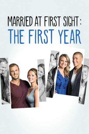 Watch Married at First Sight: The First Year free online