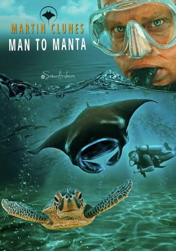 Watch Martin Clunes: Man to Manta free online