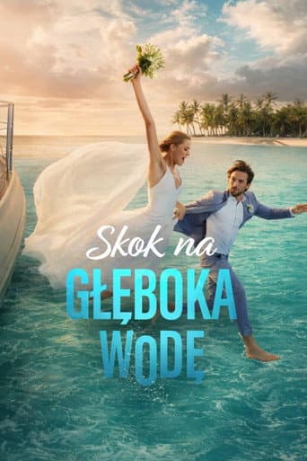 Watch Skok na głęboką wodę free online