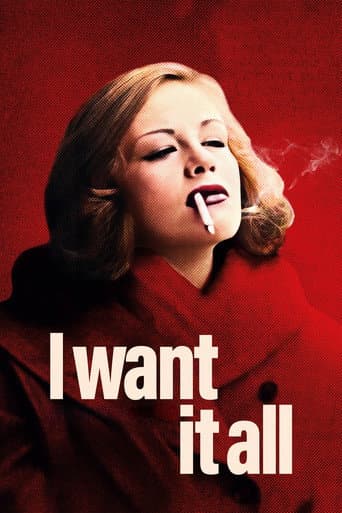 Watch I Want It All free online