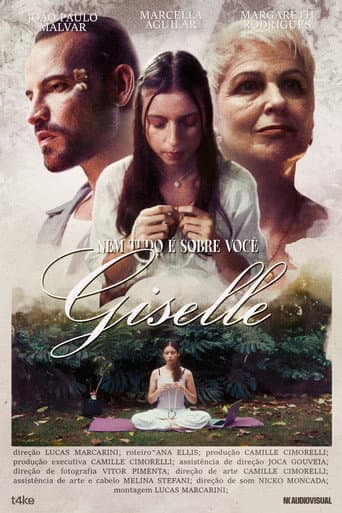 Watch Nem Tudo É Sobre Você, Giselle free online