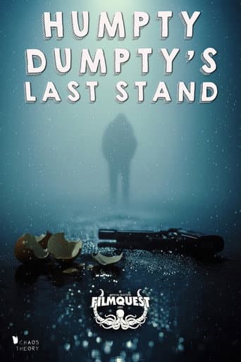 Watch Humpty Dumpty's Last Stand free online