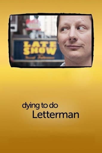 Watch Dying to Do Letterman free online