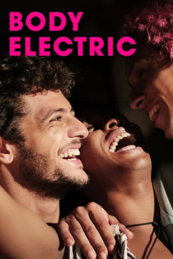Watch Body Electric free online
