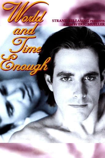 Watch World and Time Enough free online
