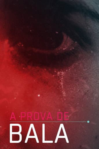 Watch À Prova de Bala free online