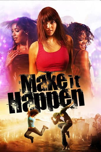 Watch Make It Happen free online