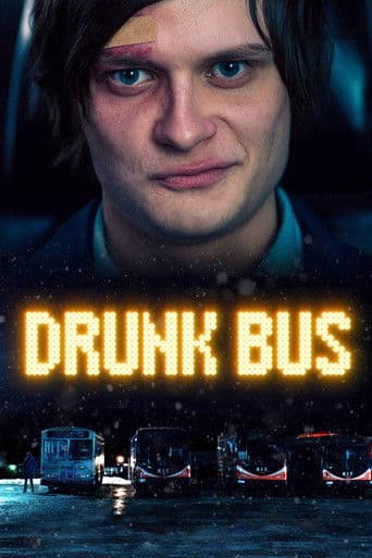 Watch Drunk Bus free online