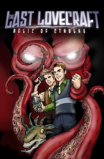 Watch The Last Lovecraft: Relic of Cthulhu free online