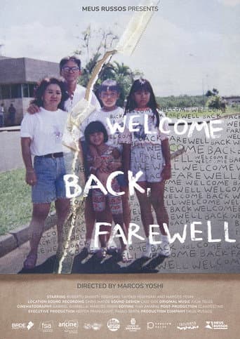 Watch Welcome Back, Farewell free online