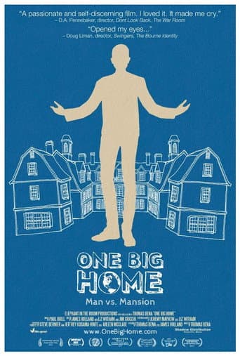 Watch One Big Home free online