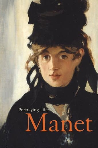 Watch Manet: Portraying Life free online