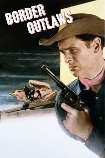 Watch Border Outlaws free online