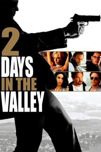 Watch 2 Days in the Valley free online