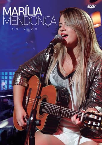 Watch Marília Mendonça: Ao Vivo free online
