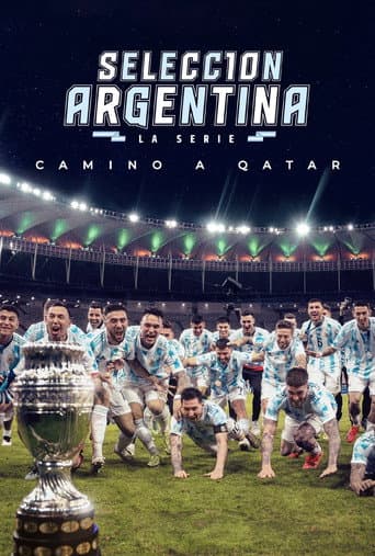 Watch Argentine National Team, Road to Qatar free online