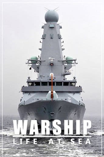 Watch Warship: Life at Sea free online