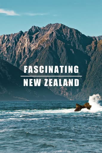 Watch Fascinating New Zealand free online