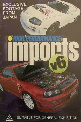 Watch High Performance Imports: Volume 6 free online