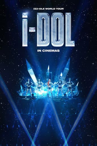 Watch (G)I-DLE WORLD TOUR [iDOL] IN CINEMAS free online