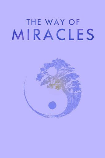 Watch The Way of Miracles free online