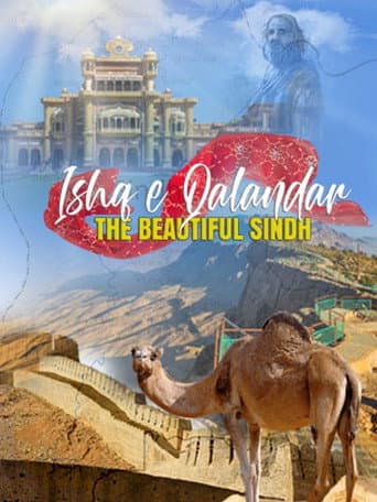 Watch Ishq e Qalandar - The Beautiful Sindh free online