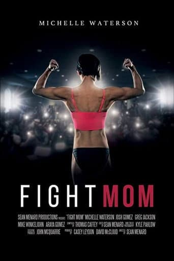 Watch Fight Mom free online