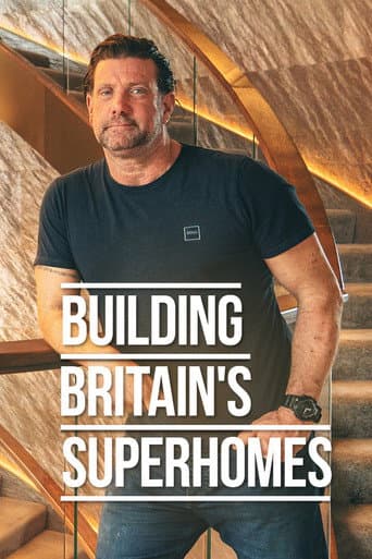 Watch Building Britain's Superhomes free online