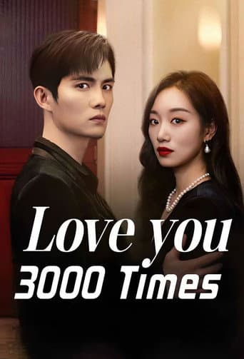 Watch Love You 3000 Times free online