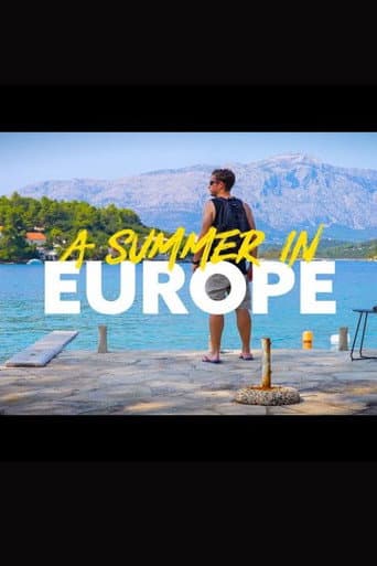 Watch A Summer In Europe free online