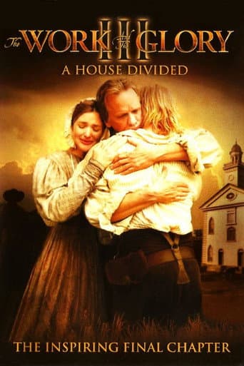 Watch The Work and the Glory III: A House Divided free online
