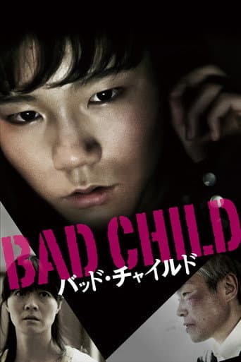 Watch Bad Child free online