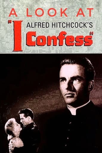Watch Hitchcock's Confession: A Look at I Confess free online